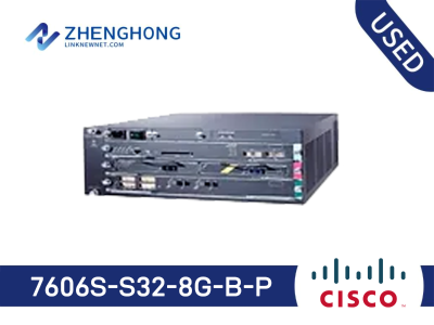 7606S-S32-8G-B-P - Cisco 7606 Router