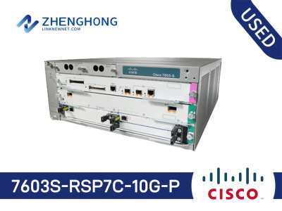 7603S-RSP7C-10G-P - Cisco 7603 Router