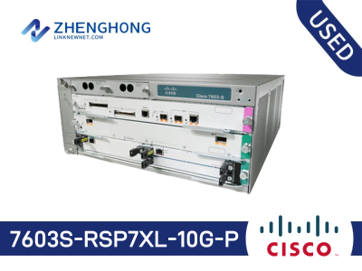 7603S-RSP7XL-10G-P - Cisco 7603 Router