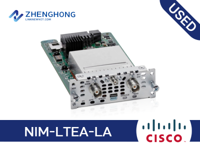 NIM-LTEA-LA -  Cisco LTE Advanced Wireless WAN Interface Cards